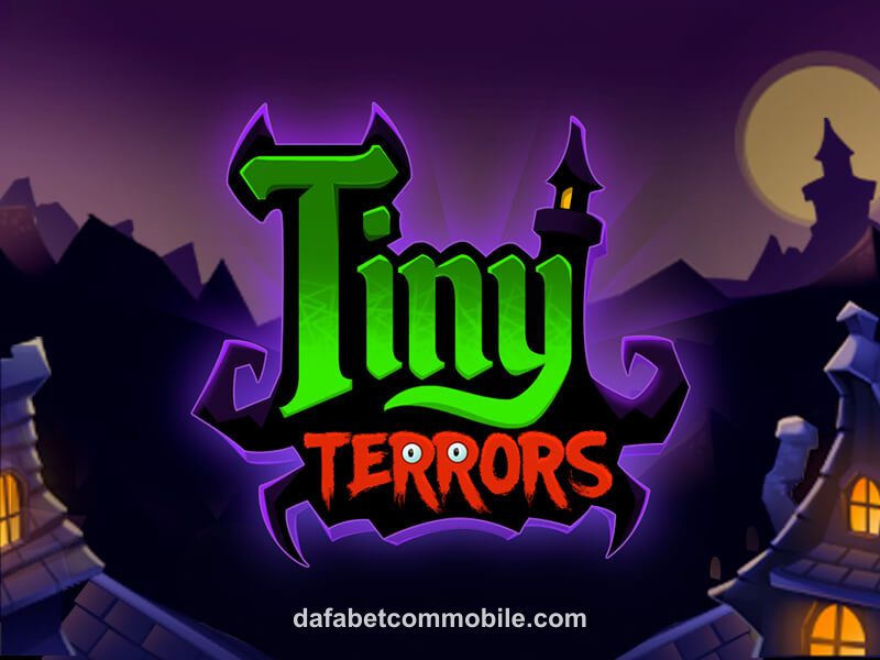 Tiny Terrors